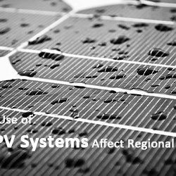 Does the Use of Solar PV Systems Affect Regional Rainfall?